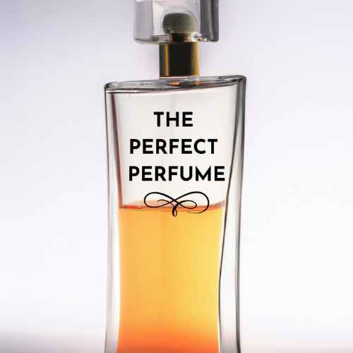 The Perfect Perfume